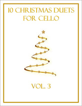 10 Christmas Duets for Cello (Vol. 3) P.O.D. cover